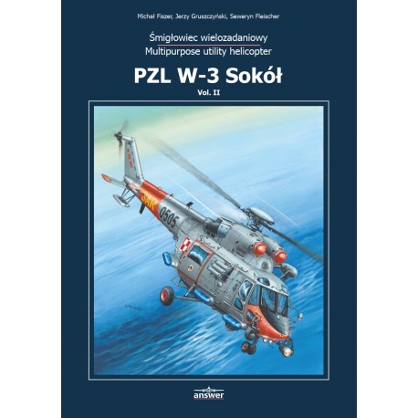 PZL W-3 Sokół - Monografia tom II